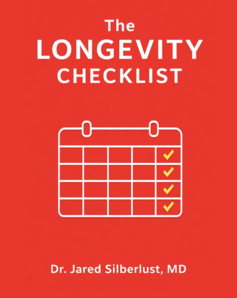 Book cover: The Longevity Checklist by Dr. Jared Silberlust, MD